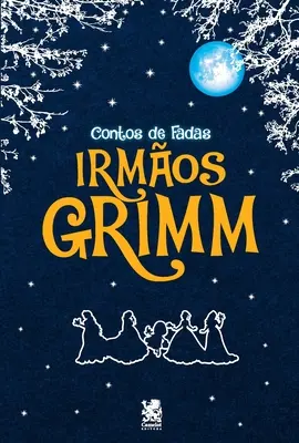 Die Märchen der Irmos Grimm - Contos de fadas dos Irmos Grimm