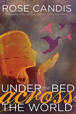 Unter dem Bett auf der anderen Seite der Welt - Under the Bed Across the World