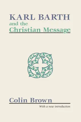 Karl Barth und die christliche Botschaft - Karl Barth and the Christian Message