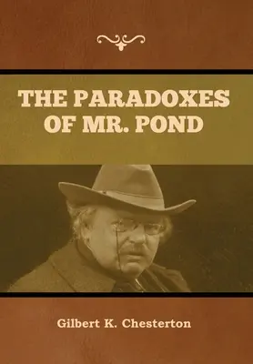 Die Paradoxa des Herrn Pond - The Paradoxes of Mr. Pond