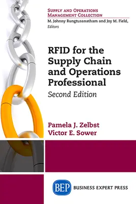 RFID for the Supply Chain and Operations Professional, Zweite Ausgabe - RFID for the Supply Chain and Operations Professional, Second Edition