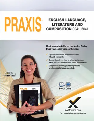 Praxis English Language, Literature and Composition 0041, 5041 Buch und Online - Praxis English Language, Literature and Composition 0041, 5041 Book and Online