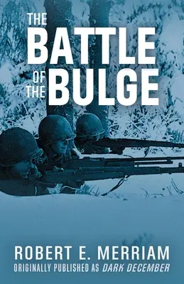 Die Schlacht in den Ardennen - The Battle of the Bulge