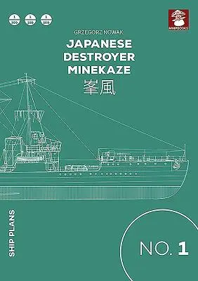 Japanischer Zerstörer Minekaze - Japanese Destroyer Minekaze