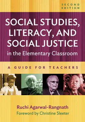 Sozialkunde, Alphabetisierung und soziale Gerechtigkeit im Grundschulunterricht: Ein Leitfaden für Lehrerinnen und Lehrer - Social Studies, Literacy, and Social Justice in the Elementary Classroom: A Guide for Teachers
