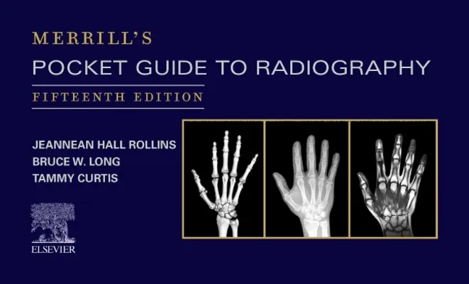 Merrill's Pocket Guide zur Radiographie - Merrill's Pocket Guide to Radiography