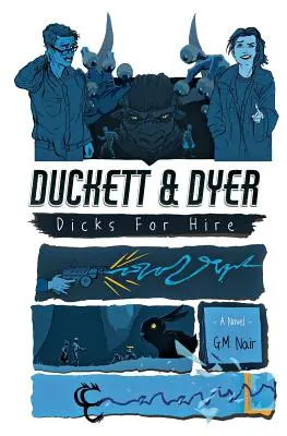 Duckett & Dyer: Schwänze zum Anheuern - Duckett & Dyer: Dicks For Hire