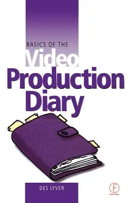 Grundlagen des Videoproduktionstagebuchs - Basics of the Video Production Diary