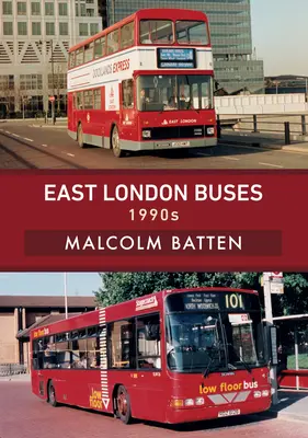 East London Busse: 1990s - East London Buses: 1990s