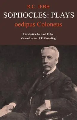 Sophokles: Ödipus Koloneus - Sophocles: Oedipus Coloneus
