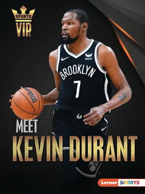 Triff Kevin Durant - Meet Kevin Durant