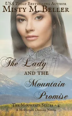 Die Frau und das Versprechen der Berge - The Lady and the Mountain Promise