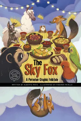Der Himmelsfuchs: Ein peruanisches Grafisches Volksmärchen - The Sky Fox: A Peruvian Graphic Folktale
