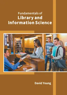 Grundlagen der Bibliotheks- und Informationswissenschaft - Fundamentals of Library and Information Science