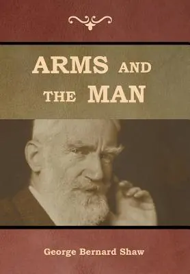 Waffen und der Mann - Arms and the Man