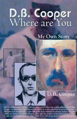 DB Cooper Wo bist du? - DB Cooper Where Are You