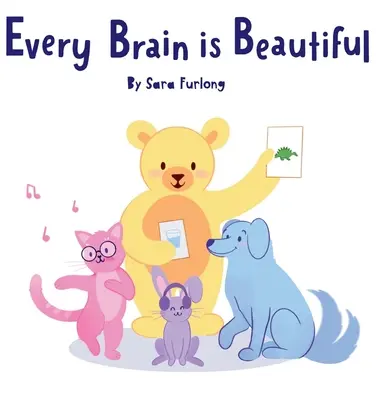 Jedes Gehirn ist schön - Every Brain is Beautiful