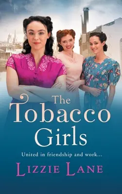 Die Tabakmädchen - The Tobacco Girls