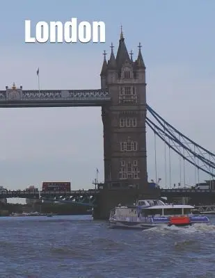 London: Extra-groß gedrucktes Reisemagazin für ältere Leser mit Diskussionsaktivitäten und Arbeitsblättern zum Ausmalen - London: Extra-large print senior reader travel magazine with discussion activities and coloring worksheets