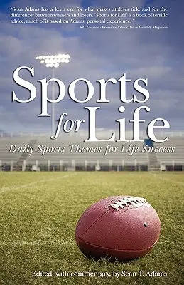 Sport fürs Leben: Tägliche Sportthemen für den Erfolg im Leben - Sports for Life: Daily Sports Themes For Life Success