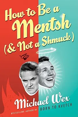 Wie man ein Mentsh (und kein Shmuck) wird LP - How to Be a Mentsh (and Not a Shmuck) LP