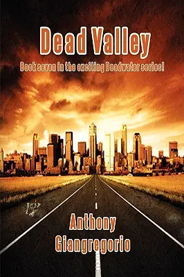 Dead Valley (Deadwater-Reihe Buch 7) - Dead Valley (Deadwater series Book 7)