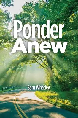 Neu nachdenken - Ponder Anew