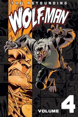 Erstaunlicher Wolfsmensch Band 4 - Astounding Wolf-Man Volume 4