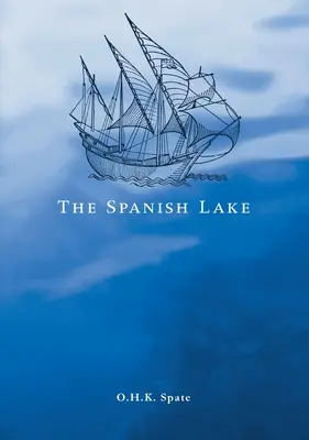 Der Spanische See - The Spanish Lake