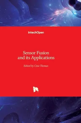 Sensorfusion und ihre Anwendungen - Sensor Fusion and its Applications