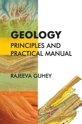 Geologie: Grundlagen und praktisches Handbuch - Geology: Principles and Practical Manual
