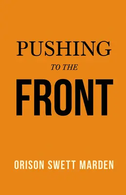 An die Front drängen - Pushing to the Front