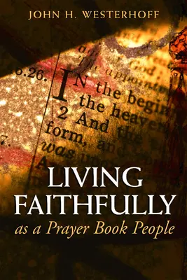 Treu wie ein Gebetbuchvolk leben - Living Faithfully as a Prayer Book People