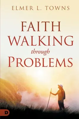 Der Glaube geht durch Probleme hindurch - Faith Walking Through Problems