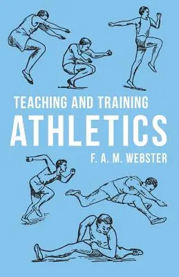 Leichtathletik lehren und trainieren - Teaching and Training Athletics