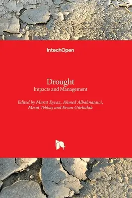 Dürre - Auswirkungen und Management - Drought - Impacts and Management
