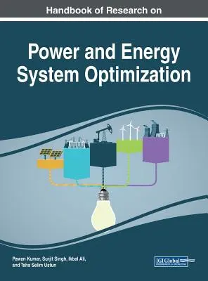 Handbuch der Forschung zur Optimierung von Strom- und Energiesystemen - Handbook of Research on Power and Energy System Optimization