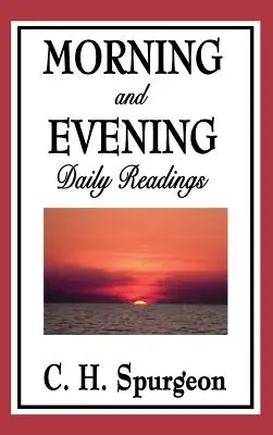 Morgens und Abends: Tägliche Lesungen - Morning and Evening: Daily Readings