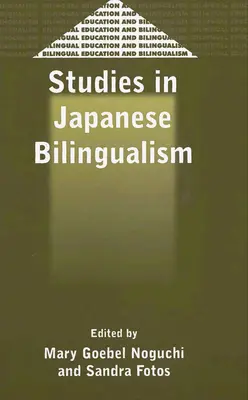 Studien zur japanischen Zweisprachigkeit - Studies in Japanese Bilingualism