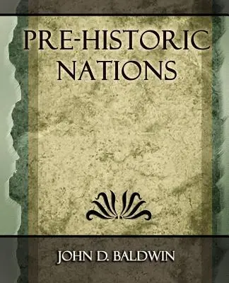 Prähistorische Nationen - 1873 - Pre-Historic Nations - 1873