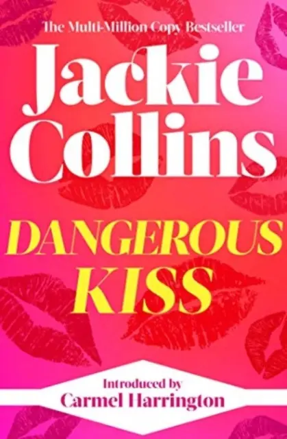 Dangerous Kiss - vorgestellt von Carmel Harrington - Dangerous Kiss - introduced by Carmel Harrington