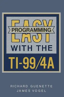 Einfaches Programmieren mit dem Ti-99/4a - Easy Programming with the Ti-99/4a