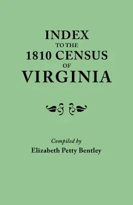 Index zur Volkszählung von 1810 in Virginia - Index to the 1810 Census of Virginia