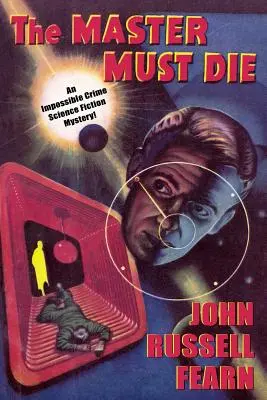 Adam Quirk #1: Der Meister muss sterben -- Eine Science-Fiction-Krimigeschichte - Adam Quirk #1: The Master Must Die -- A Science Fiction Detective Story