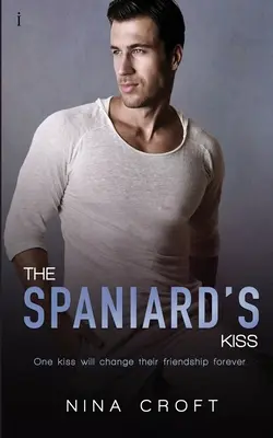 Der Kuss des Spaniers - The Spaniard's Kiss