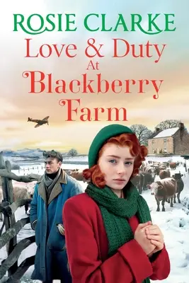 Liebe und Pflicht auf der Blackberry Farm - Love and Duty at Blackberry Farm