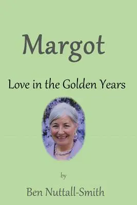 Margot: Liebe in den goldenen Jahren - Margot: Love in the Golden Years