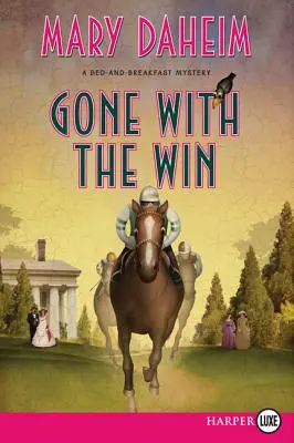 Gegangen mit der Win LP - Gone with the Win LP