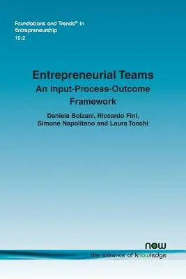 Unternehmerische Teams: Ein Input-Prozess-Outcome-Rahmen - Entrepreneurial Teams: An Input-Process-Outcome framework