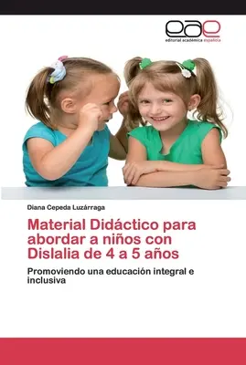 Material Didctico para abordar a nios con Dislalia de 4 a 5 aos